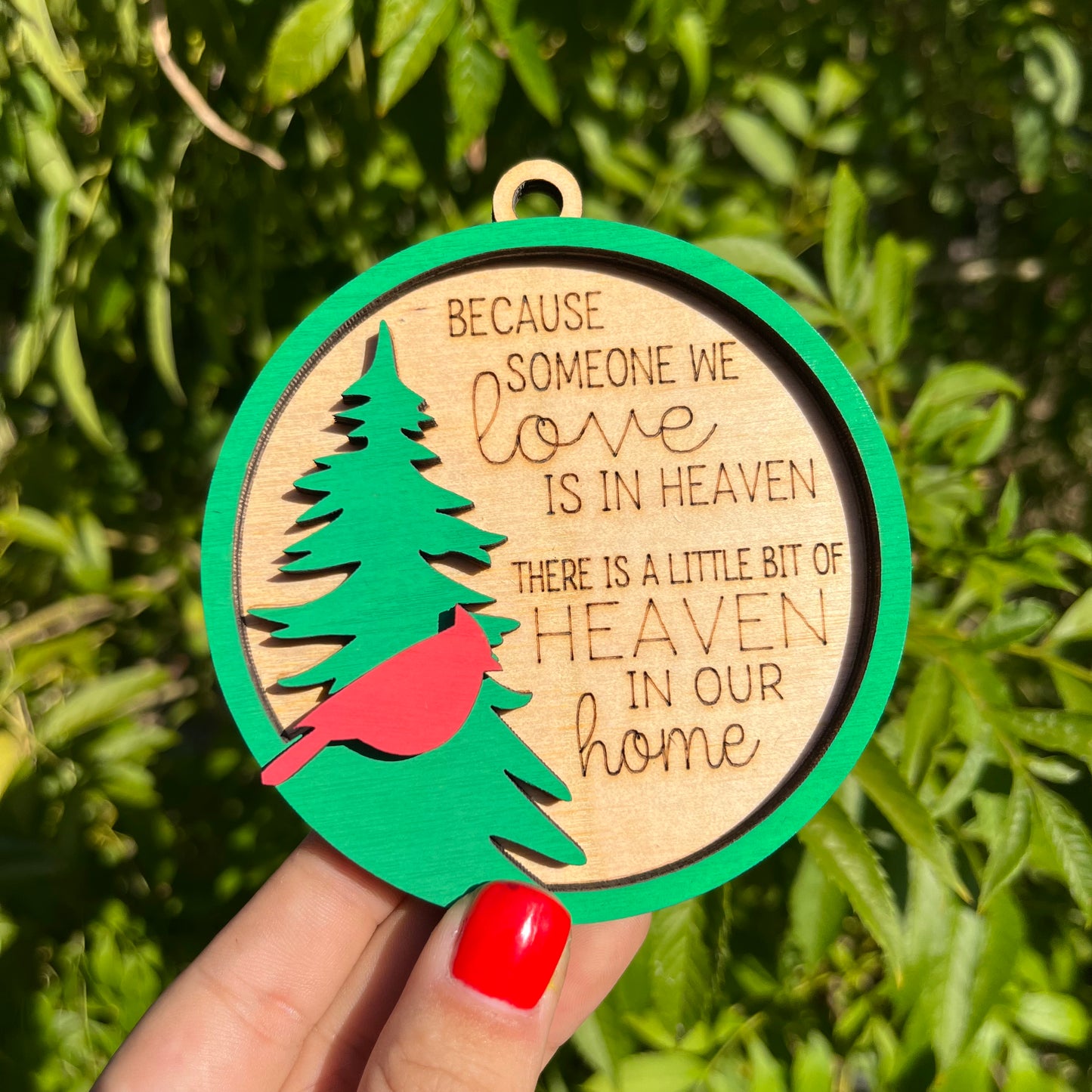 Because Someone We Love Cardinal Ornament