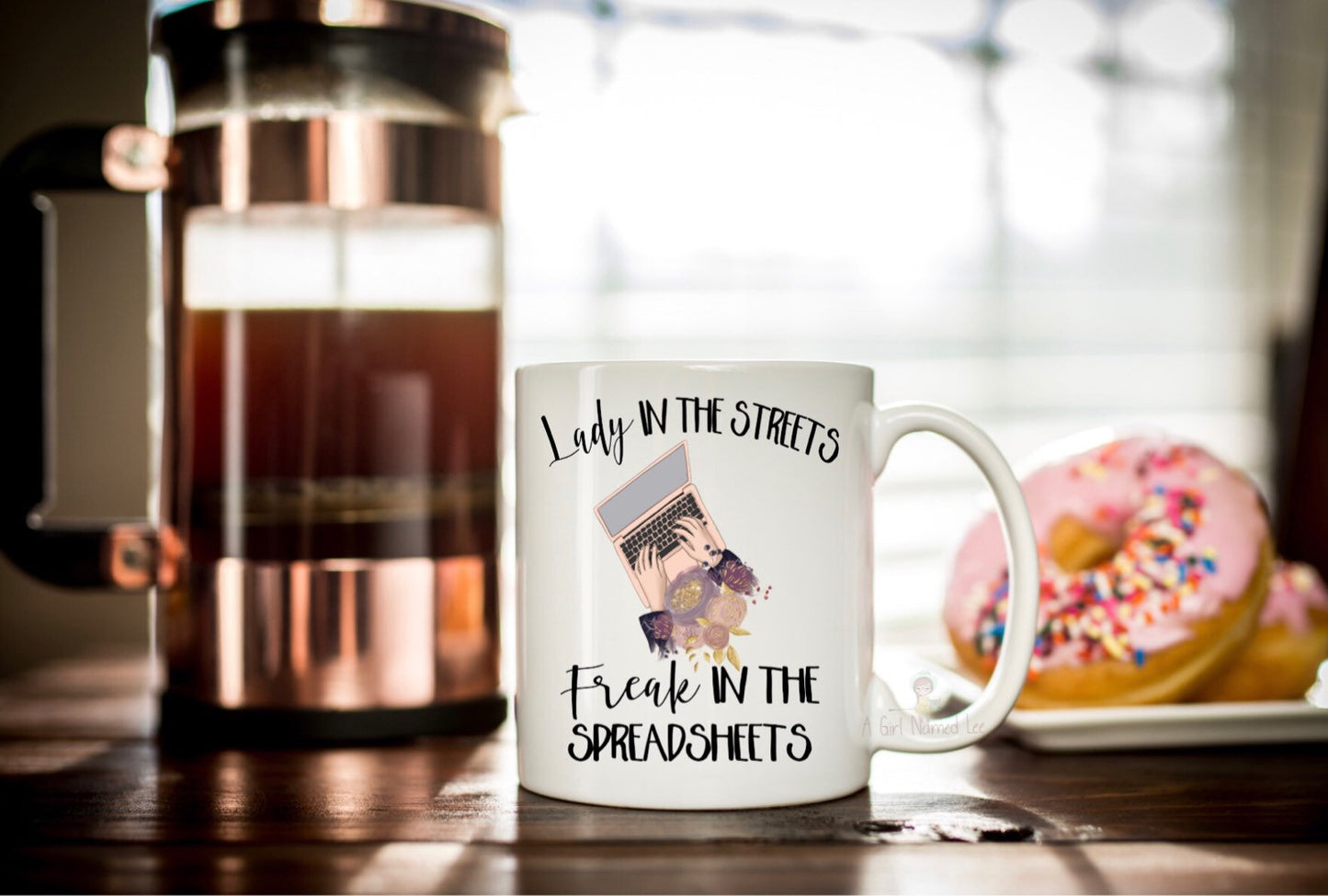 Lady in the Streets Freak in the Spreadsheets Mug