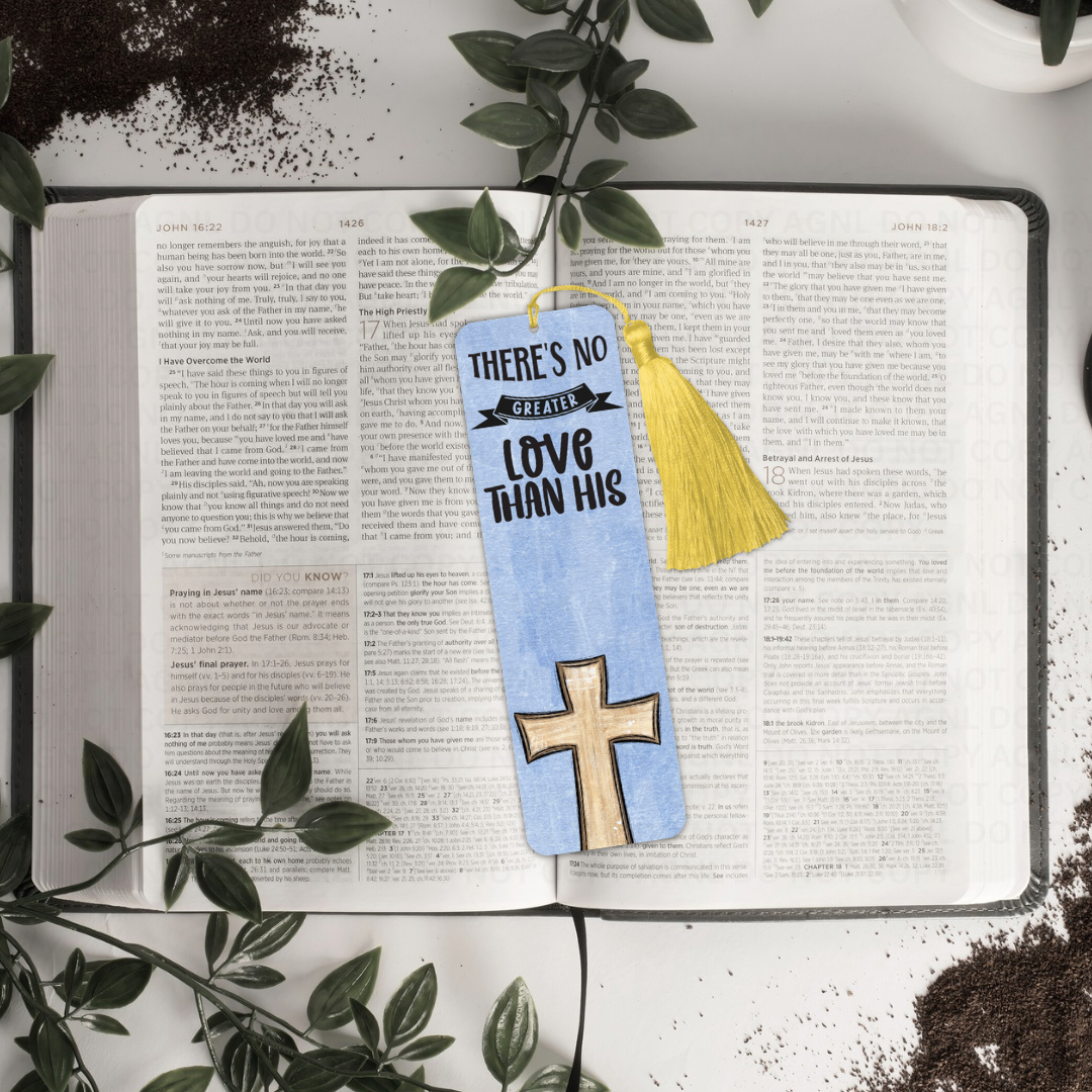 There's No Greater Love Than His Bookmark With Tassel
