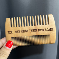 Real Men Grow Their Own Scarf Beard Comb