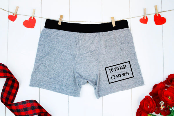 To Do List: My Wife Men's Anniversary Boxers
