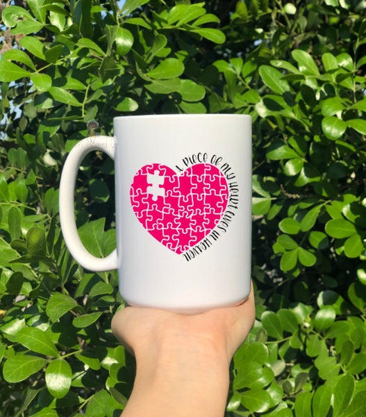 A Piece of My Heart Lives In Heaven Mug