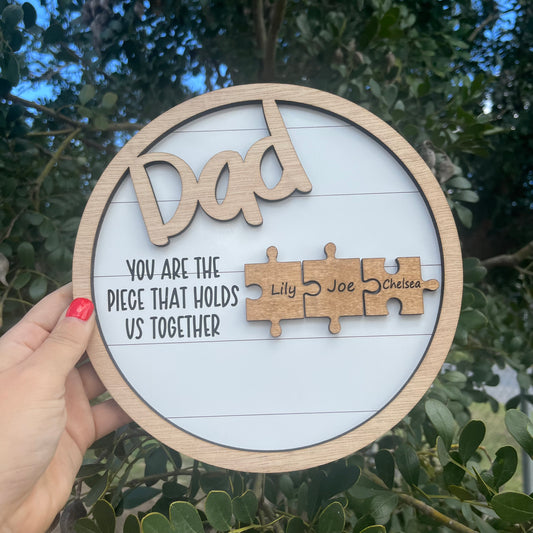 Daddy Grandpa You Are The Piece That Holds Us Together Puzzle Sign