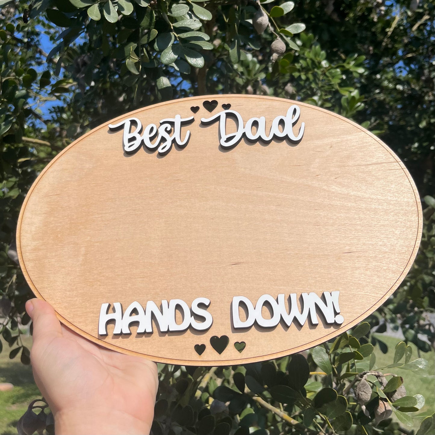 Best Dad Grandpa Hands Down Sign