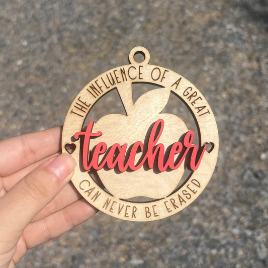 The Influence of A Great Teacher Can Never Be Erased Car Charm Ornament